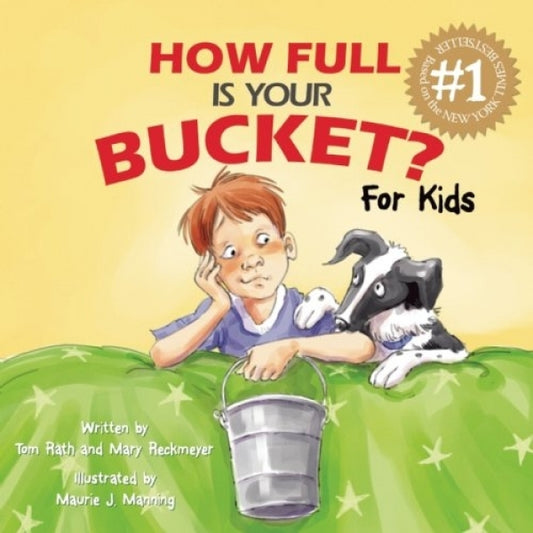 How Full Is Your Bucket (Kids)