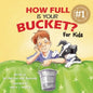 How Full Is Your Bucket (Kids)