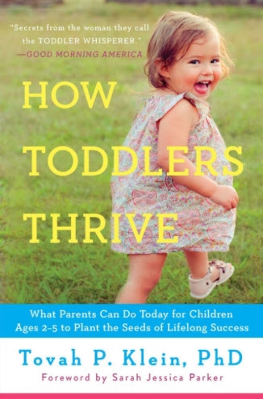 How Toddlers Thrive