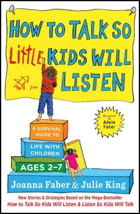 How to Talk So Little Kids Will Listen