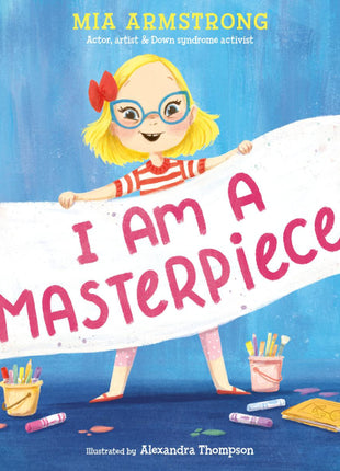 I Am a Masterpiece!