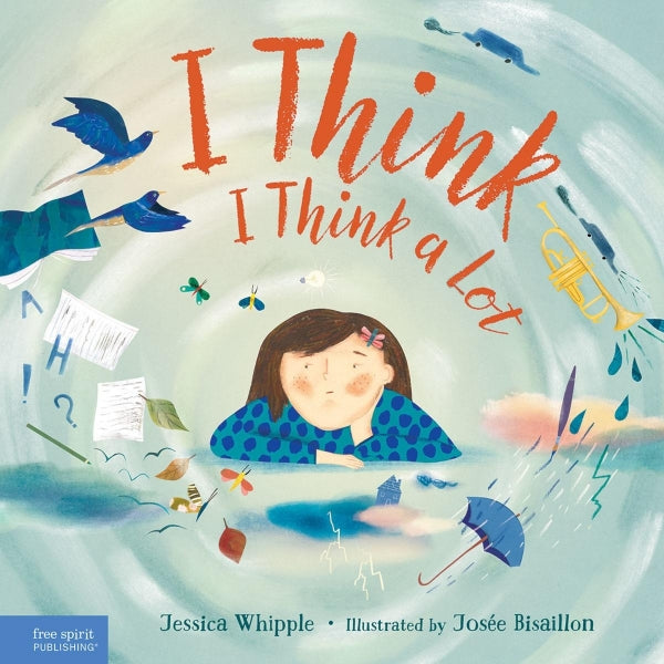 I Think I Think A Lot