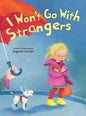 I Won't Go With Strangers