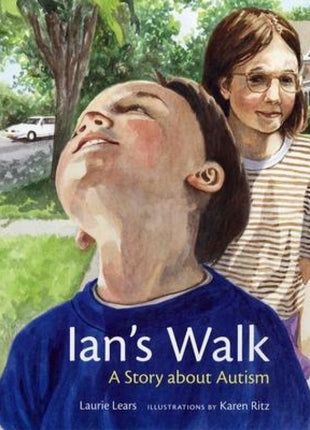 Ian's Walk: A Story About Autism
