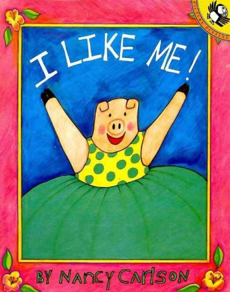 I Like Me!