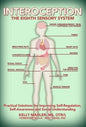 Interoception: The Eighth Sensory System