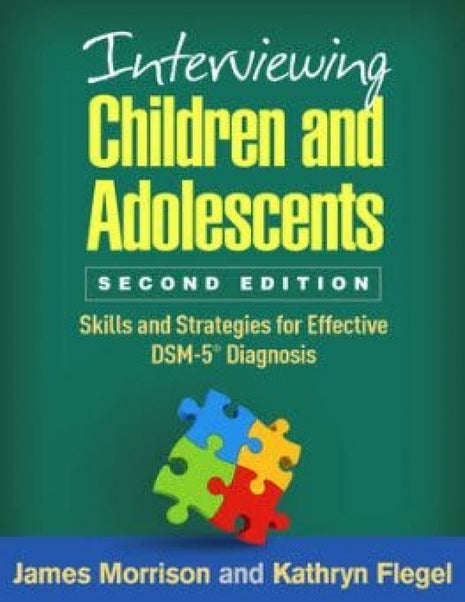 Interviewing Children and Adolescents