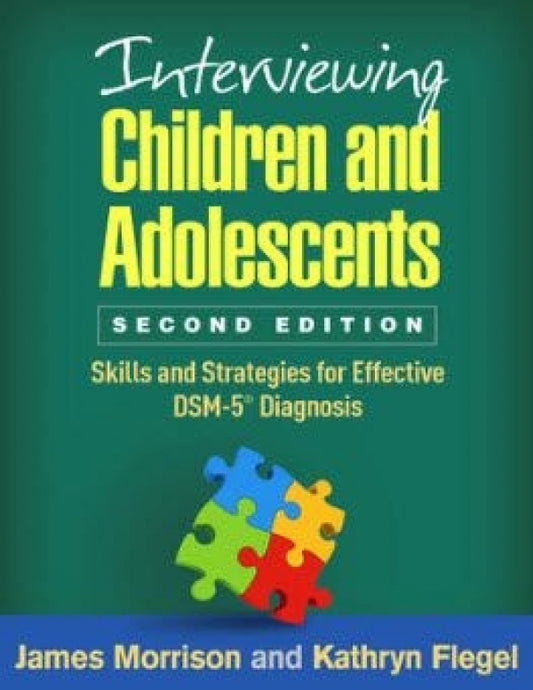 Interviewing Children and Adolescents