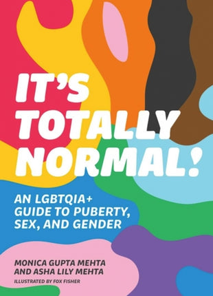 It's Totally Normal!