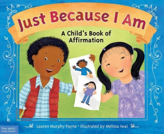 Just Because I Am