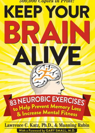 Keep Your Brain Alive: