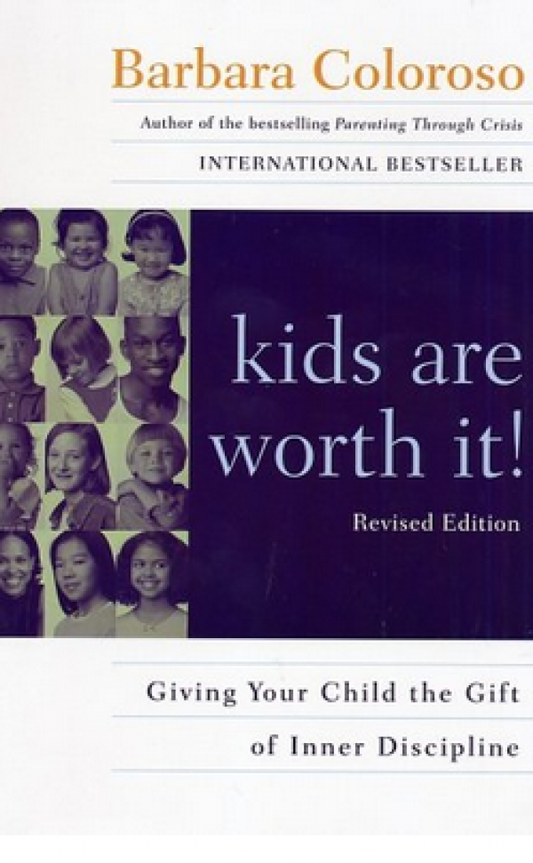 Kids Are Worth It!