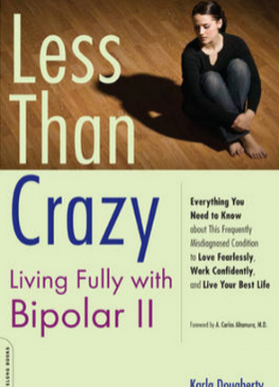 Less Than Crazy (Bipolar)