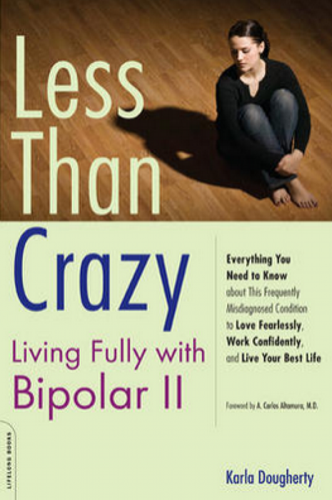 Less Than Crazy (Bipolar)