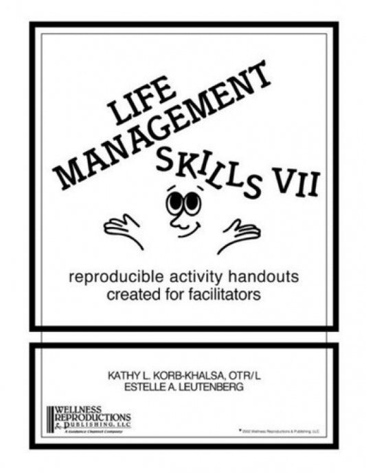 Life Management Skills VII