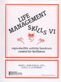 Life Management Skills IV