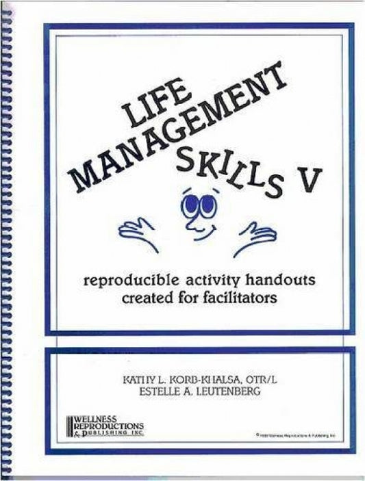 Life Management Skills V