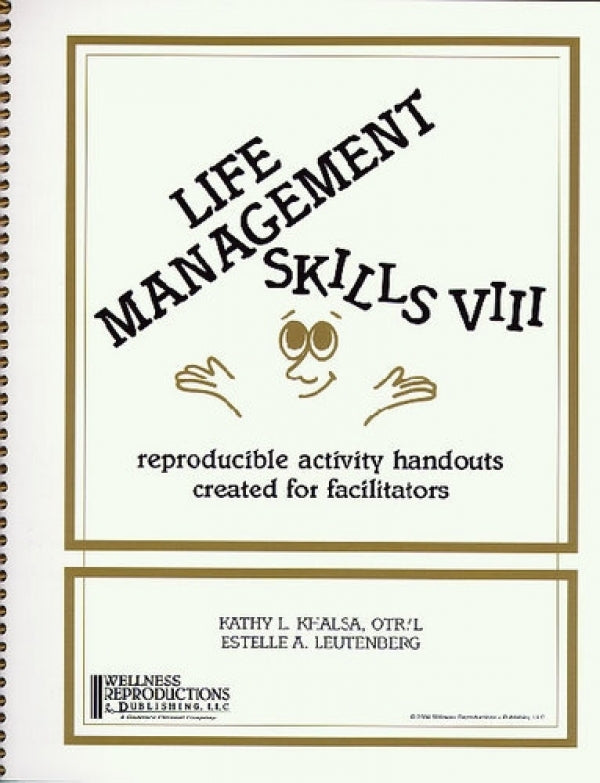 Life Management Skills VIII