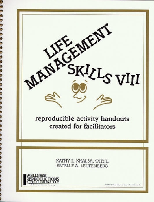 Life Management Skills VIII