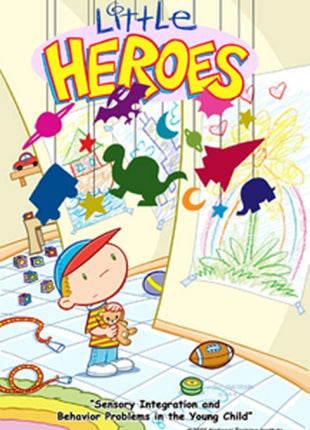 Little Heroes Sensory Integration