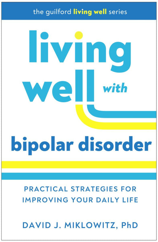 Living Well With Bipolar Disorder