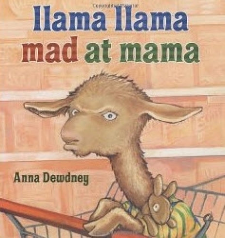 Llama Llama Mad at Mama