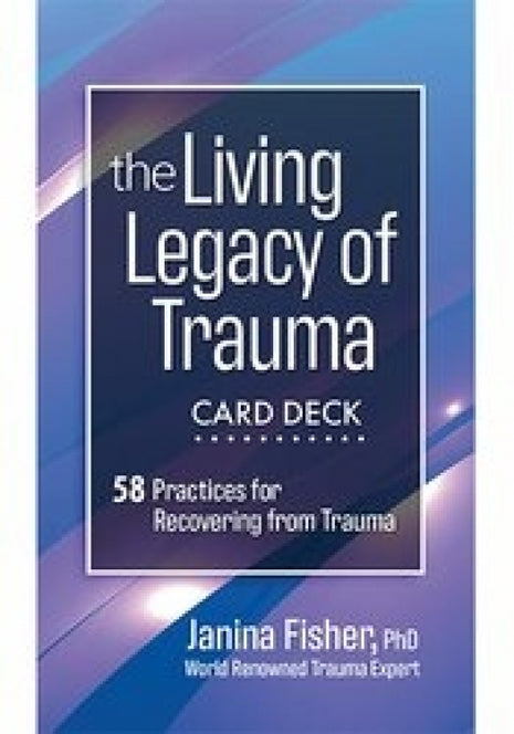 Living Legacy of Trauma Card Deck