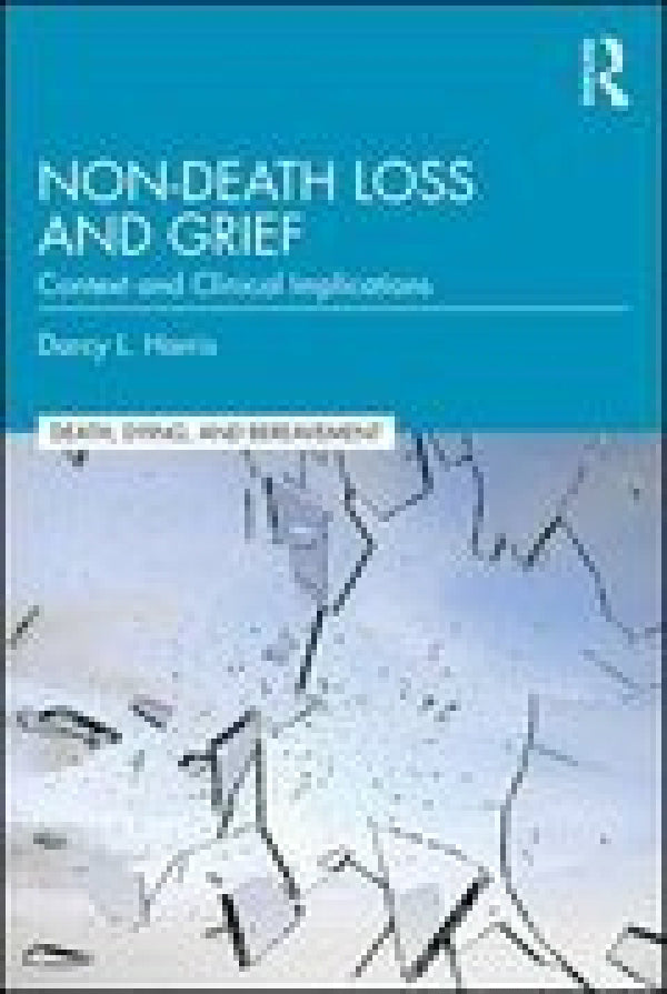 Non-Death Loss and Grief