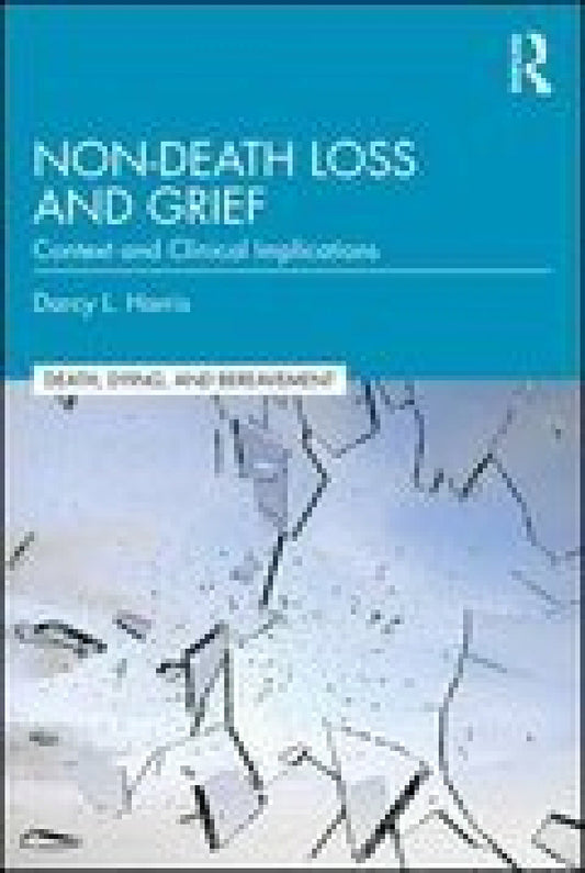 Non-Death Loss and Grief