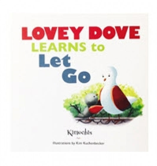 Lovey Dove Learns to Let Go