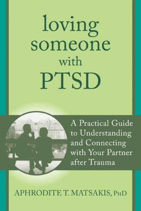 Loving Someone With PTSD