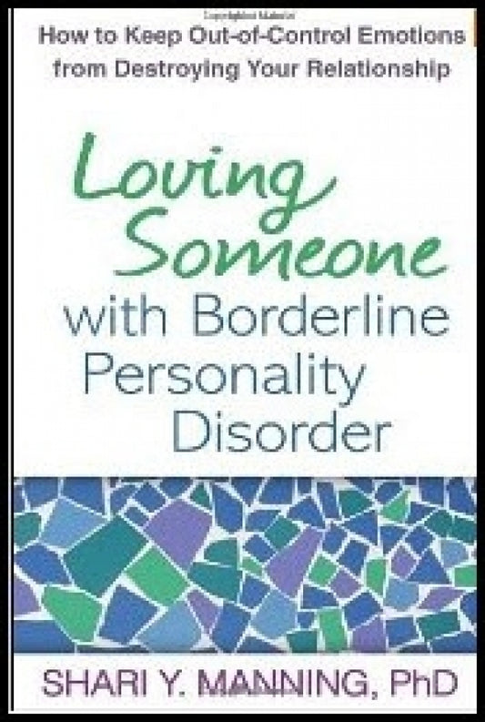 Loving Someone with Borderline Personality Disorder
