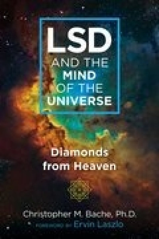 LSD the Mind and the Universe