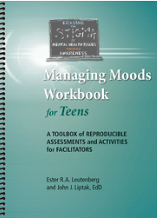 Managing Moods Workbook for Teens