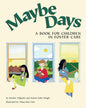 Maybe Days