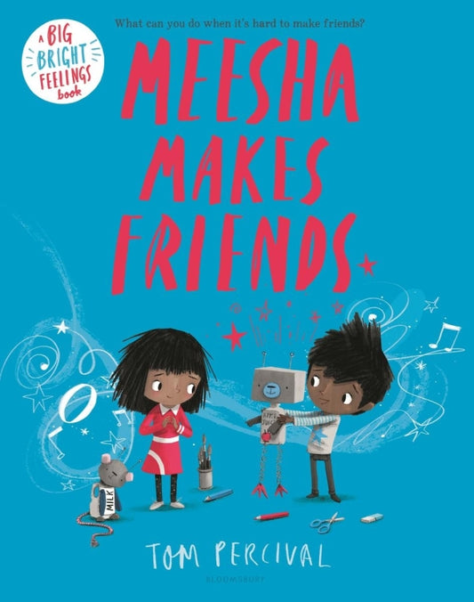 Meesha Makes a Friend