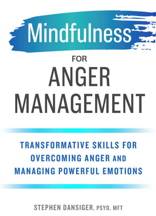Mindfulness For Anger Management