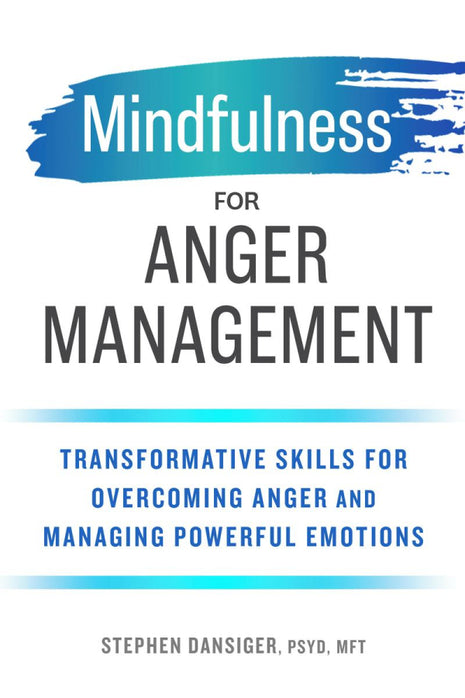 Mindfulness For Anger Management