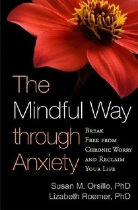 Mindful Way Through Anxiety
