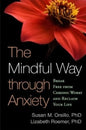 Mindful Way Through Anxiety