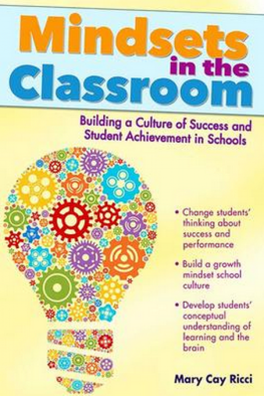 Mindsets in the Classroom: