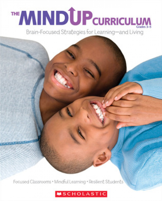 Mindup Curriculum Grades 3-5 with Teaching Poster