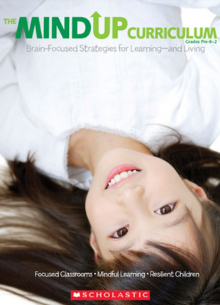 Mindup Curriculum PreK - Gr. 2 With Teaching Poster
