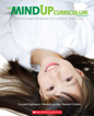 Mindup Curriculum PreK - Gr. 2 With Teaching Poster