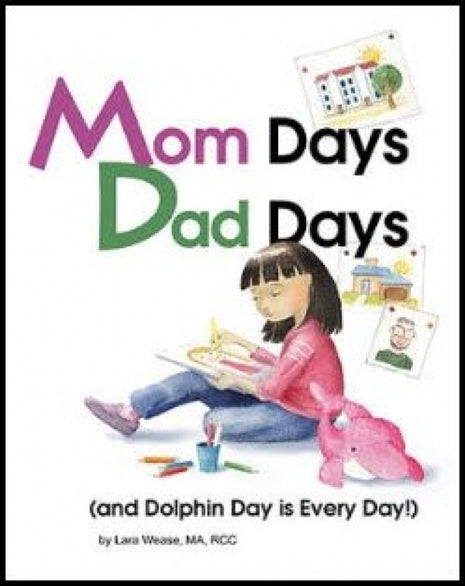 Mom Days Dad Days (Divorce)