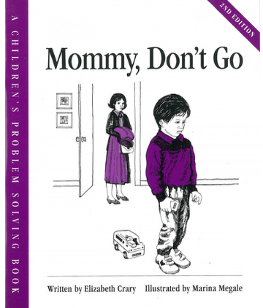 Mommy Don't Go