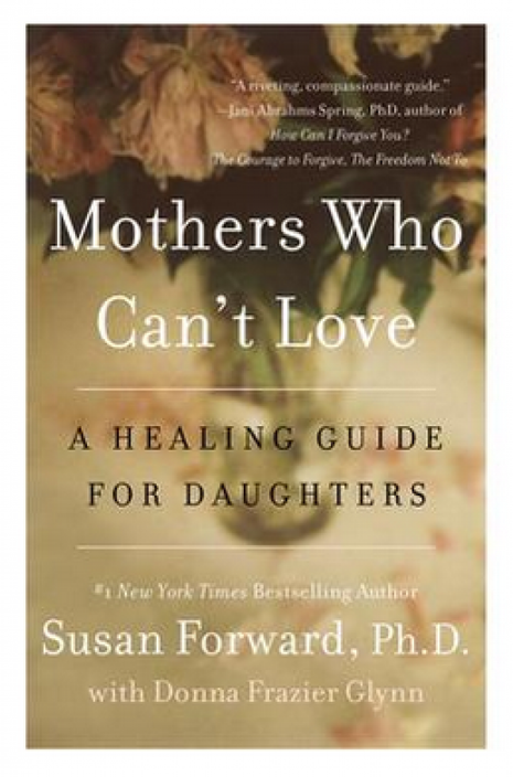 Mothers Who Can't Love