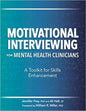 Motivational Interviewing for Mental Health Clinicians