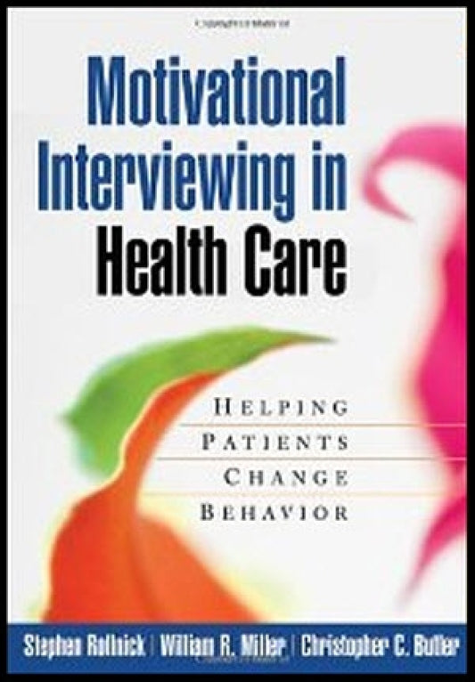 Motivational Interviewing In Health Care
