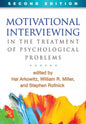 Motivational Interviewing in the Treatment of Psychological Problems 2nd Edition